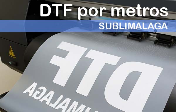 DTF por metros en Málaga